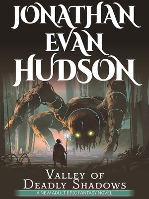 cover image of Valley of Deadly Shadows